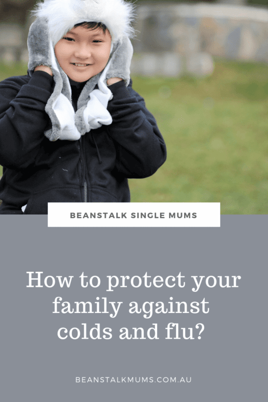 How to protect your family against colds and flu? | Beanstalk Single Mums Pinterest
