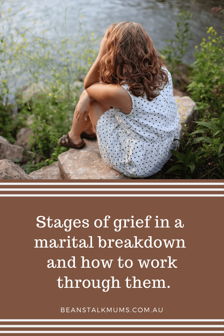 Stages of grief in a marital breakdown | Beanstalk Single Mums Pinterest