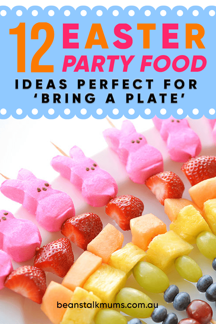 Easter party food | Beanstalk Single Mums Pinterest