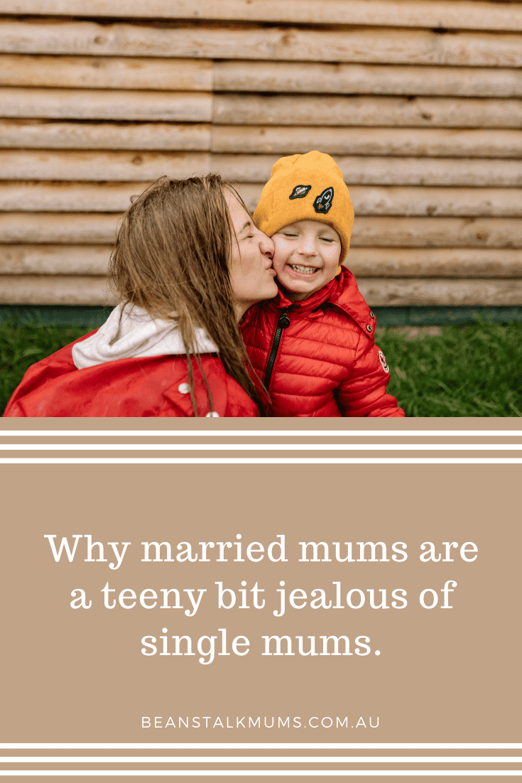 Married mums jealous of single mums | Beanstalk Single Mums Pinterest